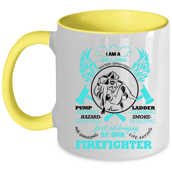 Awesome Gift For Firefighter Coffee Mug, I Am A Firefighter Accent Mug