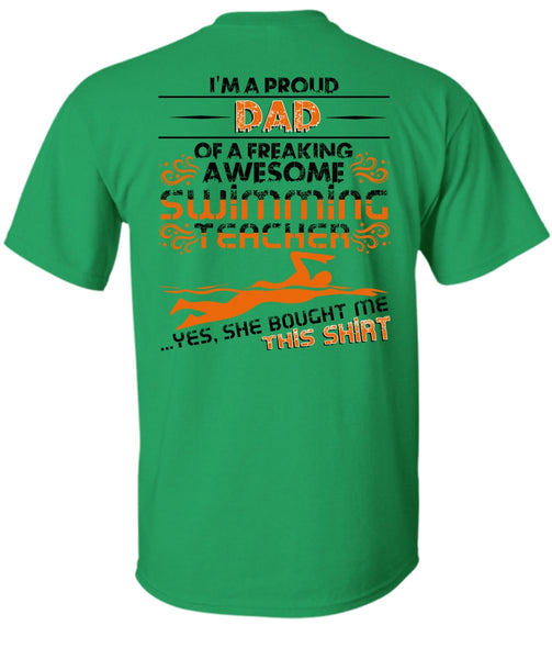 I'm A Proud Dad T Shirt, I Love Swimming T Shirt