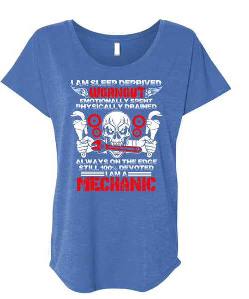 I Am A Mechanic T Shirt, I Am Sleep Deprived T Shirt, Cool Shirt (Ladies' Triblend Dolman Sleeve)