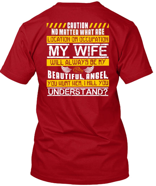 My Wife Will Always Be My Beautiful Angel T Shirt, You Hurt Her T Shirt