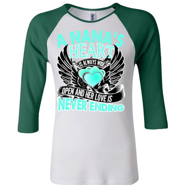 A Nana's Heart Is Always Wide T Shirt, I Love Nana T Shirt, Awesome T-Shirts