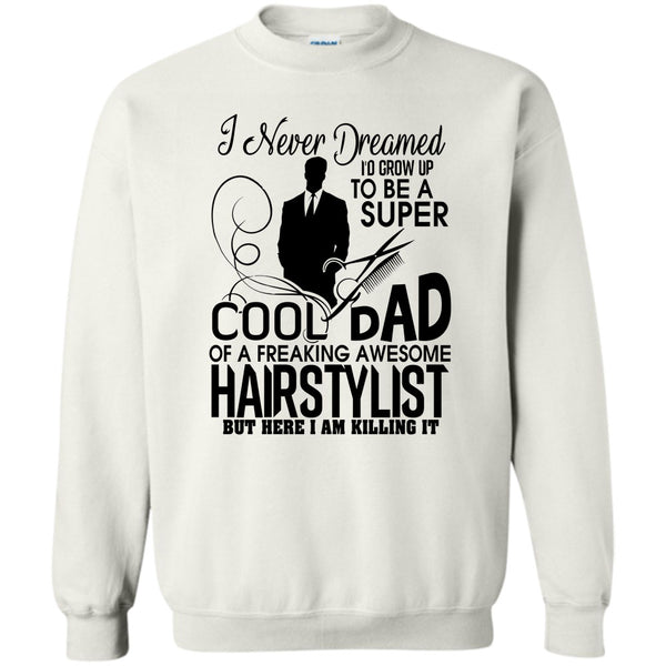 To be A Cool Dad T Shirt, Awesome Hairstylist Dad Tank Top