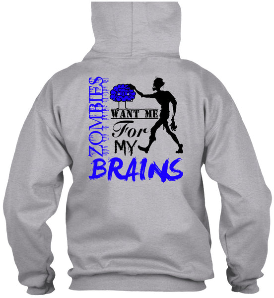 Zombies Want Me For My Brains T Shirt, Wait For Halloween T Shirt