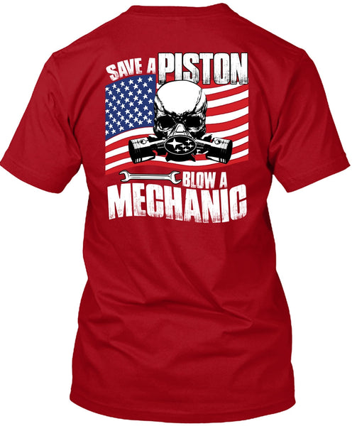 Save A Piston Blow A Mechanic T Shirt, I Love Mechanic T Shirt