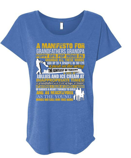 A Manifesto For Grandfathers Grandpa T Shirt, Being A Papa T Shirt, Cool Shirt (Ladies' Triblend Dolman Sleeve)