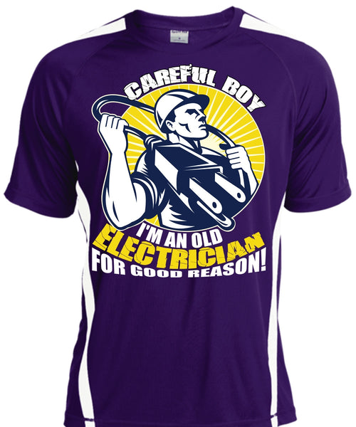 I'm An Old Electrician T Shirt, Being An Electrician T Shirt, Cool Shirt