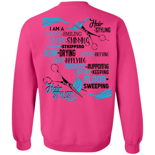 Being A Hair Stylist T Shirt, Floor Sweeping Hair Stylist Sweatshirt