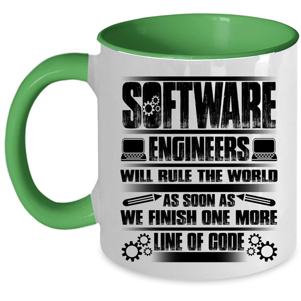 Funny Engineers Coffee Mug, Software Engineers Will Rule The World Accent Mug
