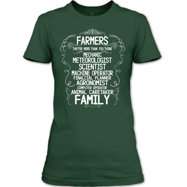 Farmers T Shirt, They're More Than You Think T Shirt