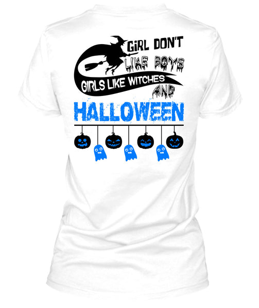 Girls Like Witches And Halloween T Shirt, I Love You Pumpkin T Shirt