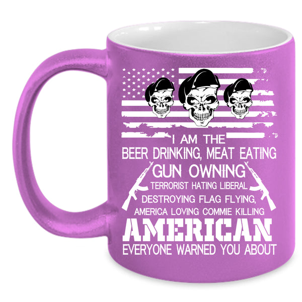 I Am The Beer Drinking Coffee Mug, American Flag Coffee Cup