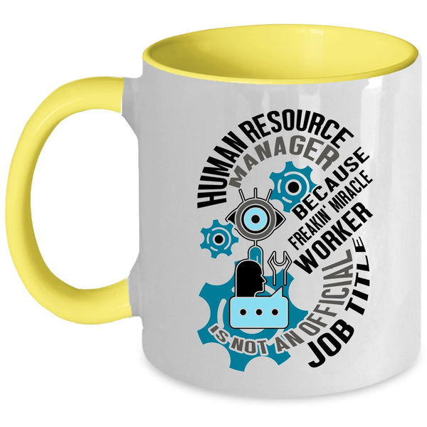 Cool Job Title Coffee Mug, Human Resource Manager Accent Mug