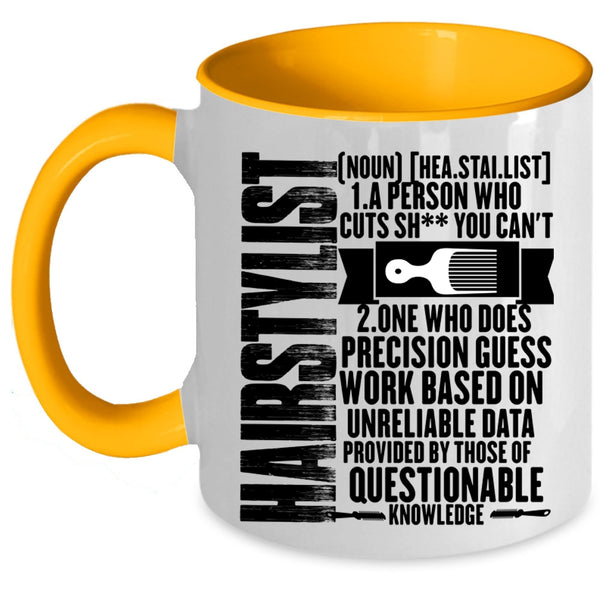 Cute Gift For Hairstylist Coffee Mug, Hairstylist Accent Mug