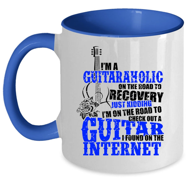 Funny Gift For Guitarist Coffee Mug, I'm A Guitaraholic Accent Mug