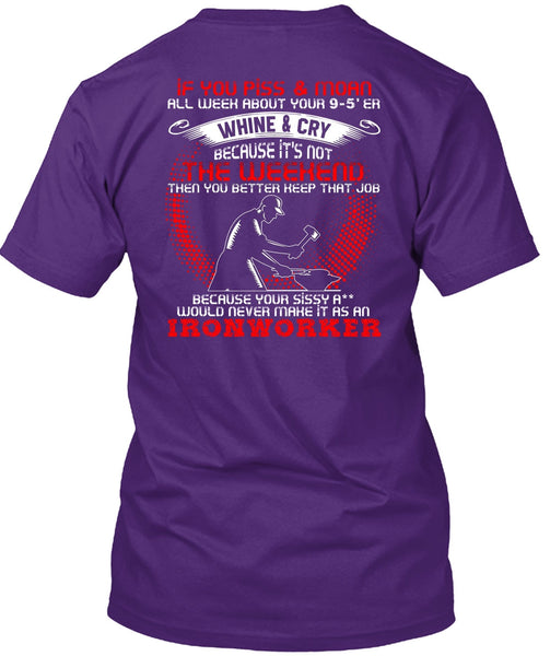 It As An Ironworker T Shirt, You Better Keep T Shirt