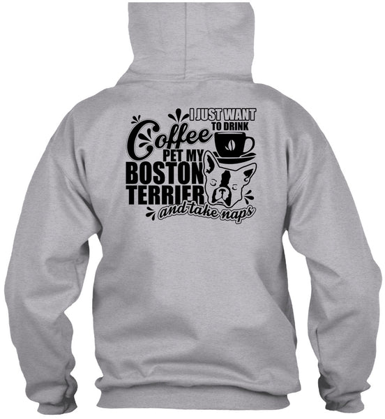 I Just Want To Drink Coffee T Shirt, I Love My Dog T Shirt