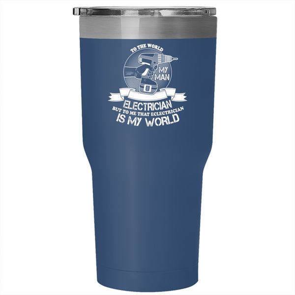 My Man Is An Electrician Tumbler, I Love My Husband Cup