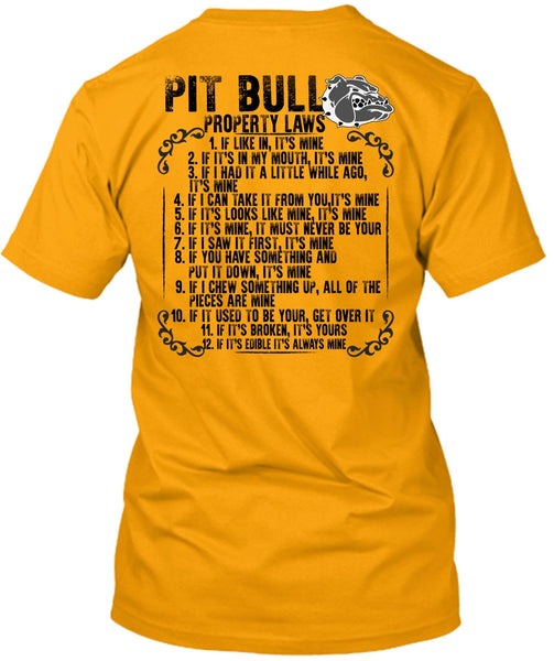 Pit Bull Property Laws T Shirt, I Love Pit Bull T Shirt
