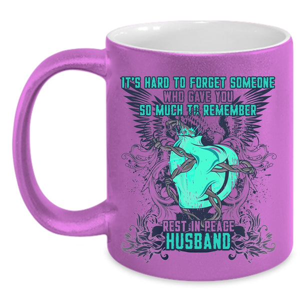 Cool Husband Coffee Mug, It's Hard To Forget Someone Accent Mug