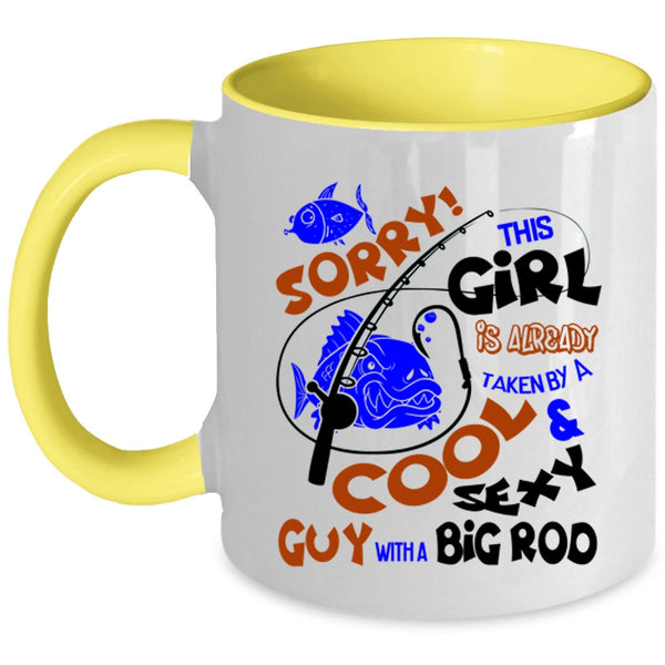 Big Rod Coffee Mug, This Girl Is Already Taken By A Cool Guy Accent Mug