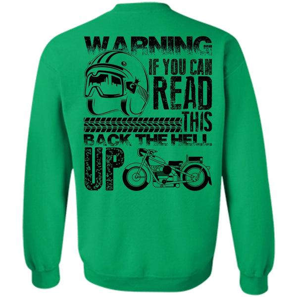 I Love Biker T Shirt, You Can Read Sweatshirt