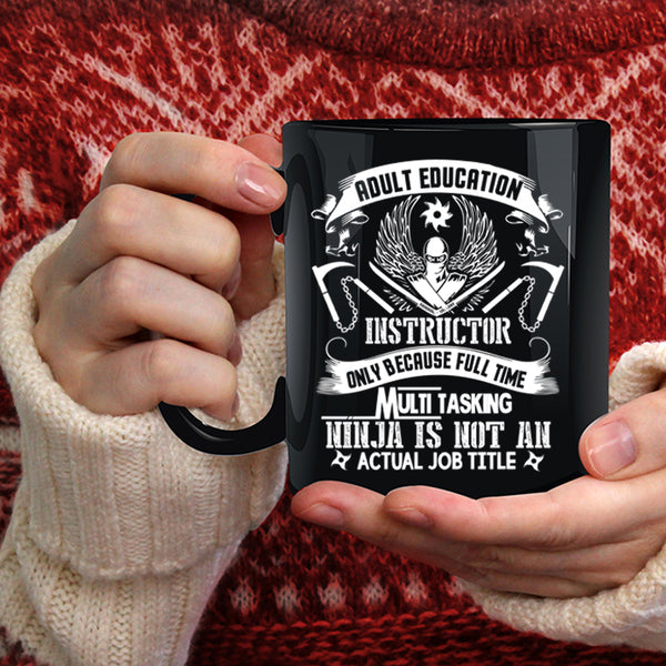 Adult Education Instructor Coffee Mug, Cool Instructor Coffee Cup
