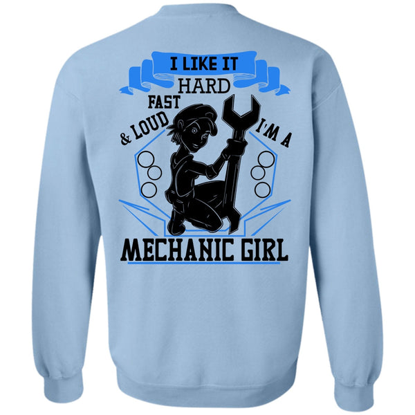Being A Mechanic T Shirt, I'm A Mechanic Girl Sweatshirt