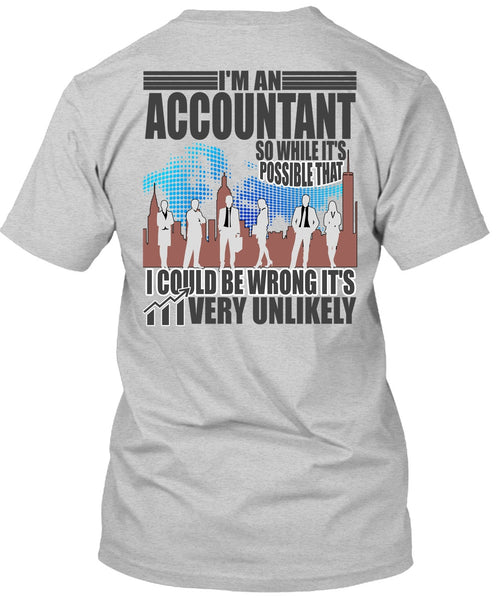 I'm An Accountant T Shirt, I Love Accountant T Shirt