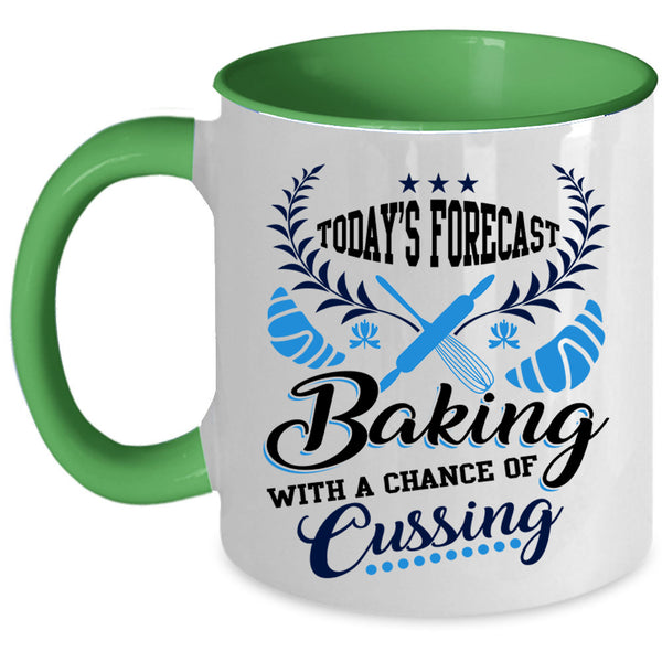 Funny Gift For Baker Coffee Mug, Today's Forecast Baking Accent Mug