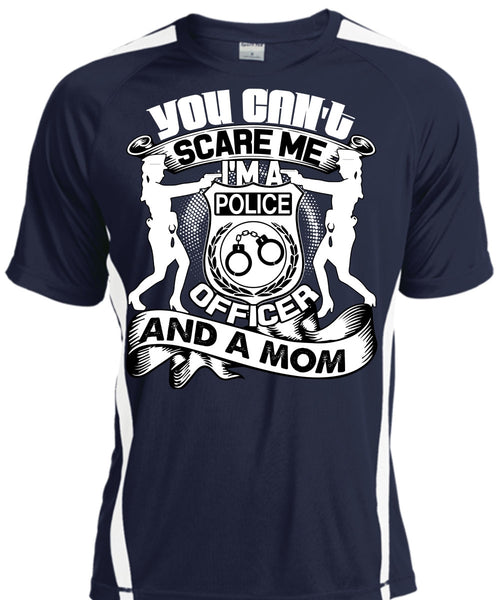 I'm A Police Officer T Shirt, You Can't Scare Me T Shirt, Cool Shirt