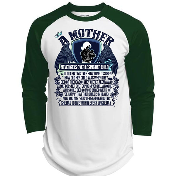 A Mother Never Gets Over Losing Her Child T Shirt, I Love Mom T Shirt, Awesome T-Shirts  (Polyester Game Baseball Jersey)