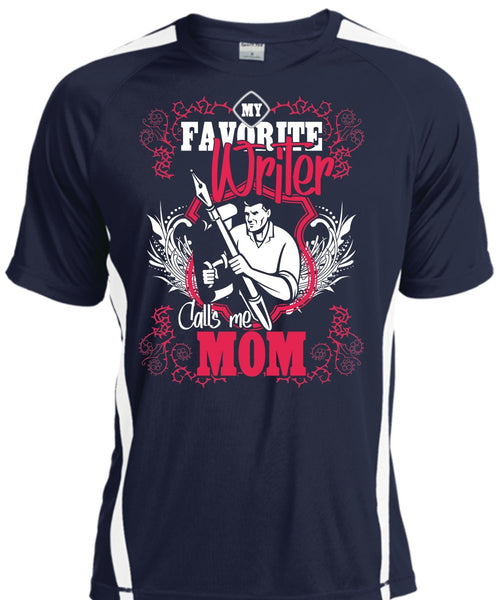 My Favorite Writer T Shirt, Calls Me Mom T Shirt, Cool Shirt