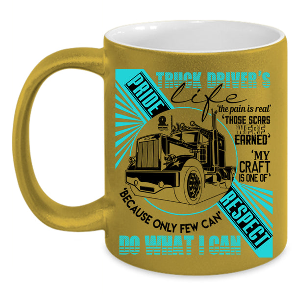 Funny Gift For Trucker Coffee Mug, Truck Driver's Life Accent Mug