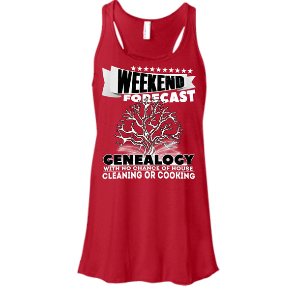 Weekend Forecast Genealogy T Shirt, Coolest Genealogy T Shirt, Cool T Shirt
