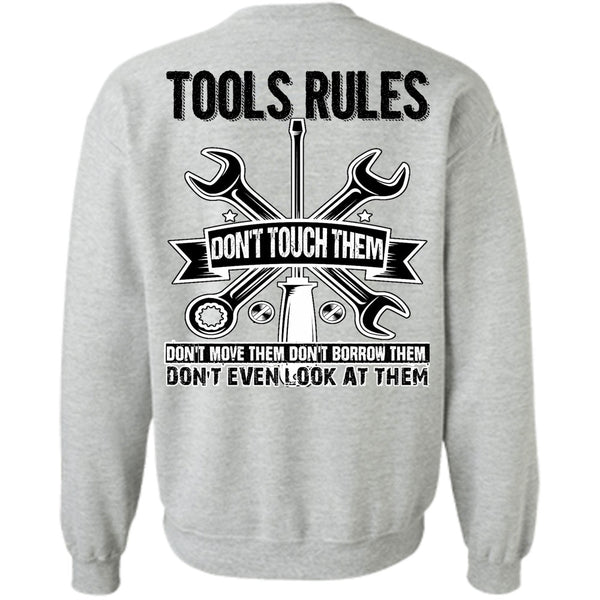 I Love Mechanic T Shirt, Tools Rules Don't Touch Them Sweatshirt