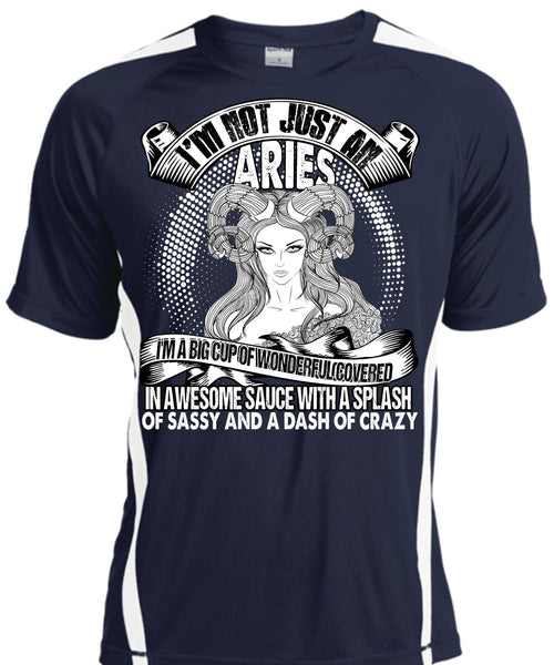 I'm Not Just An Aries T Shirt, Dash Of Crazy T Shirt, Cool Shirt