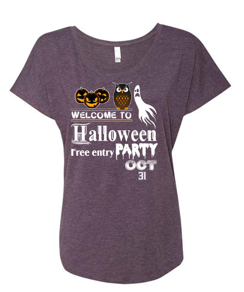 Welcome To Halloween Free Entry Party Oct 31 T Shirt, I Love You Pumpkin T Shirt, Cool Shirt (Ladies' Triblend Dolman Sleeve)