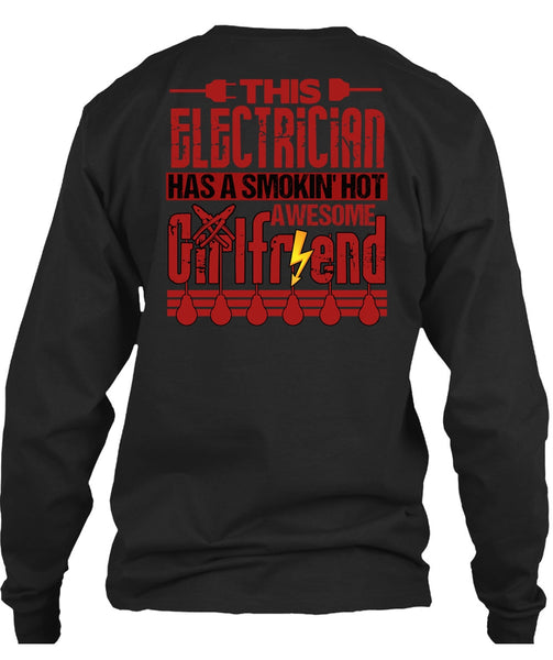 This Electrician T Shirt, Smoking Hot Awesome Girlfriend T Shirt