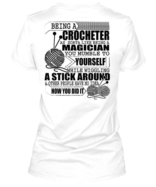 Being A Crocheter T Shirt, I Love Knitter T Shirt