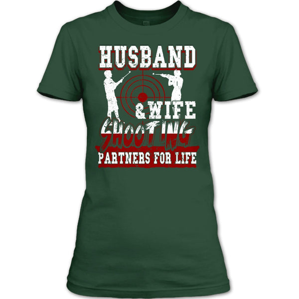 Husband & Wife T Shirt, Shooting Partners For Life T Shirt