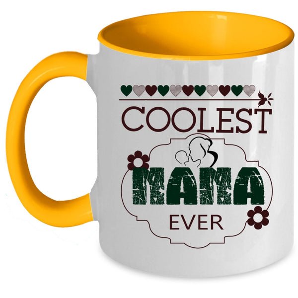 Cool Gift For Nana Coffee Mug, Coolest Nana Ever Accent Mug