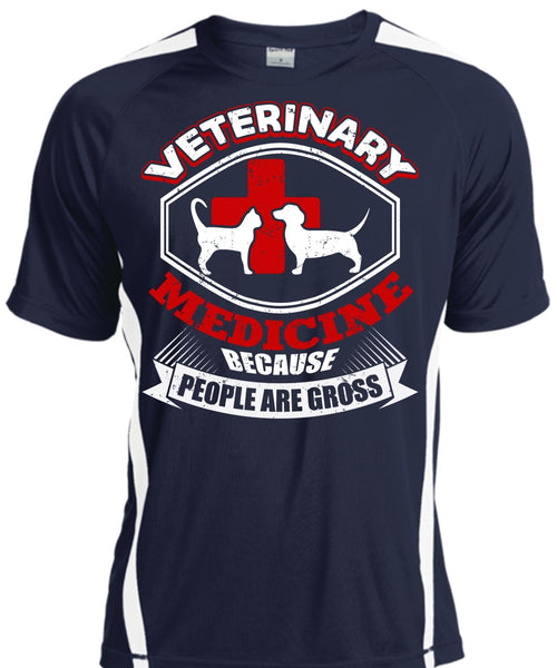 Veterinary Medicine T Shirt, People Are Gross T Shirt, Cool Shirt