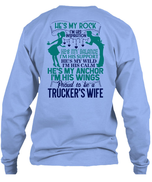 Proud To Be A Trucker's Wife T Shirt, I Love Trucking T Shirt