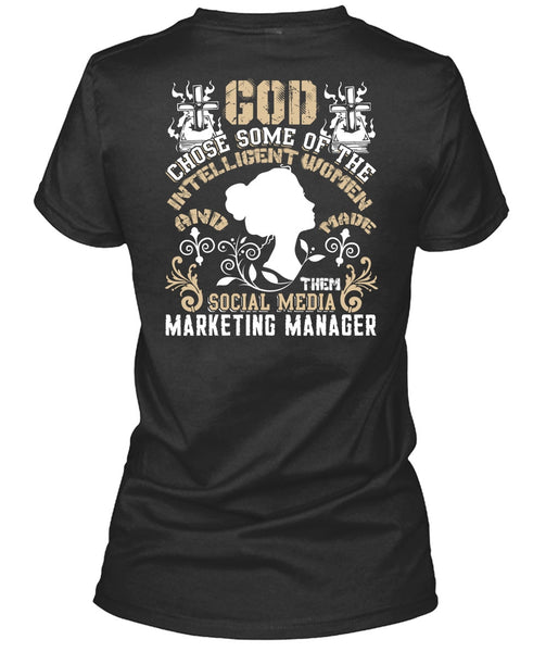Social Media Marketing Manager T Shirt, Intelligent Women T Shirt