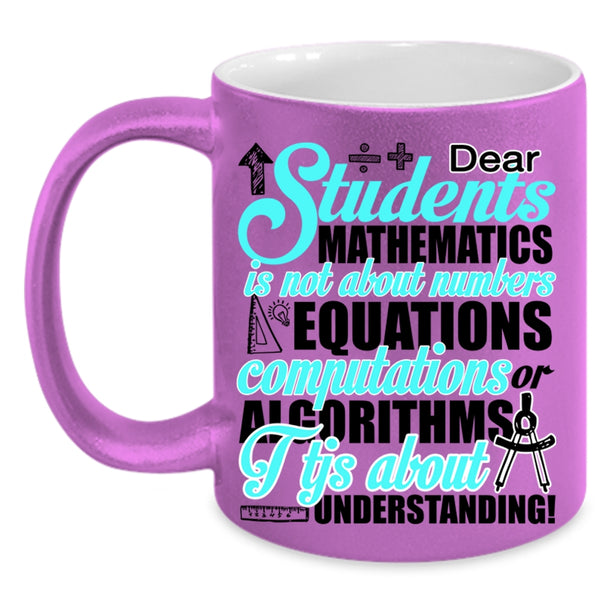 I Love Mathematics Coffee Mug, Students Mathematics Accent Mug