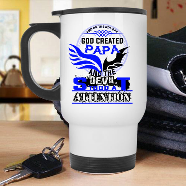 Best Dad Ever Travel Mug, On The 8th Day God Created Papa Mug