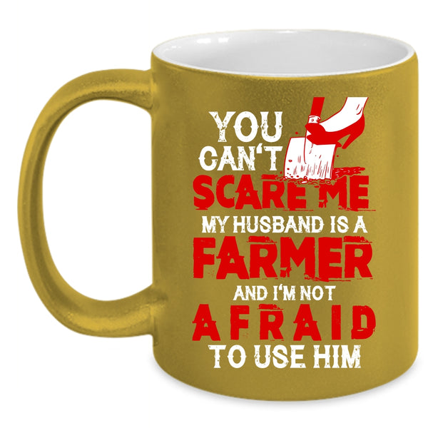 My Husband Is A Farmer Coffee Mug, I Love My Farmer Coffee Cup