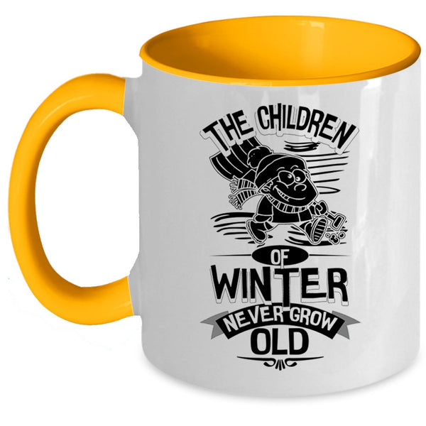 Cute Childrens Coffee Mug, The Children Of Winter Never Grow Old Accent Mug