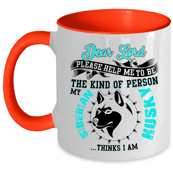 Cool Siberian Husky Coffee Mug, My Siberian Husky Accent Mug