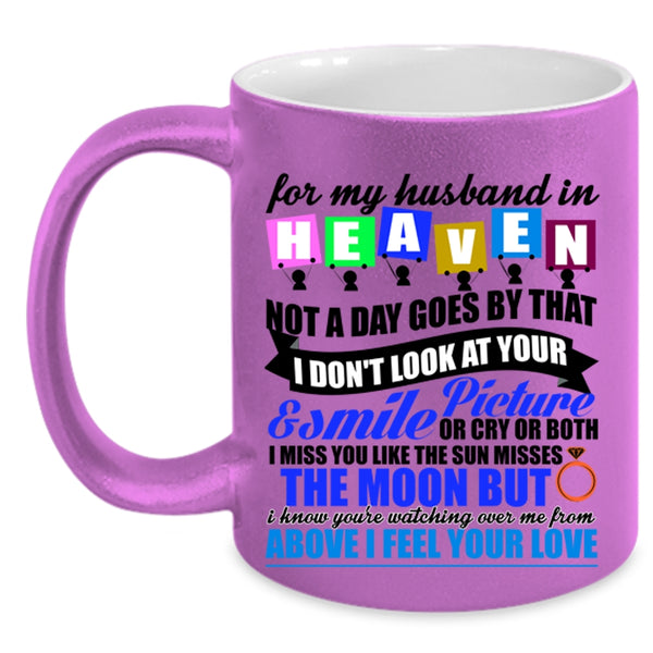 Cool Gift For My Wife Coffee Mug, For My Husband In Heaven Accent Mug